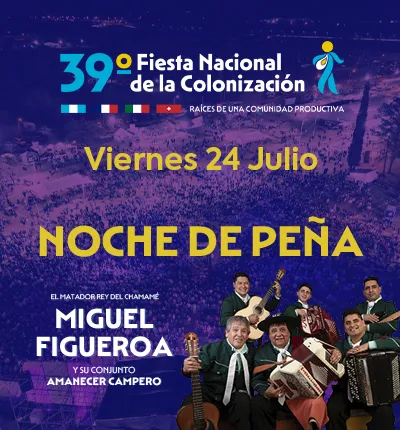 39 FIESTA NACIONALDE LA COLONIZACION - SIN CARGO